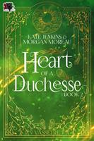   Heart of a Duchesse