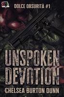   Unspoken Devotion