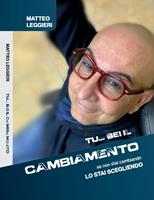   TU... SEI IL CAMBIAMENTO