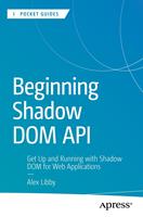   Beginning Shadow DOM API