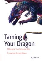   Taming Your Dragon