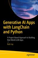   Generative AI Apps with LangChain and Python