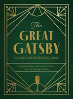   The Great Gatsby Cooking and Entertaining Guide