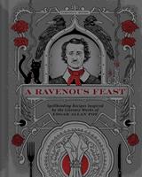   A Ravenous Feast