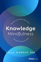   Knowledge Mindfulness