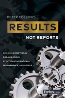   Results, Not Reports