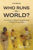   Who Runs the World?