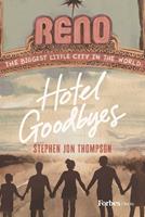   Hotel Goodbyes