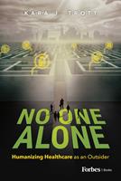   No One Alone