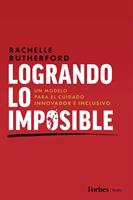   Logrando Lo Imposible