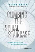   Climbing the Spiral Staircase