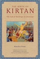   The Birth of Kirtan