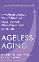   Ageless Aging