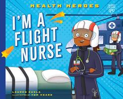   I'm a Flight Nurse