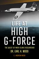   Life at High G-Force