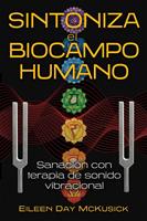   Sintoniza el biocampo humano