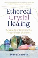   Ethereal Crystal Healing