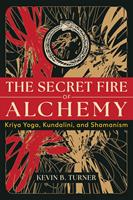   The Secret Fire of Alchemy