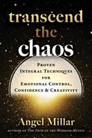   Transcend the Chaos