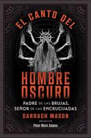   El canto del Hombre Oscuro
