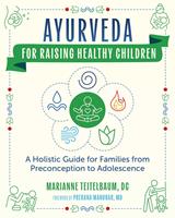   Ayurveda for Raising Healthy Children