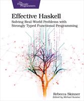   Effective Haskell