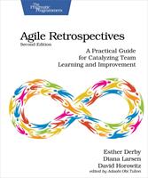   Agile Retrospectives, Second Edition