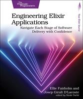   Engineering Elixir Applications