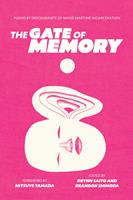   The Gate of Memory