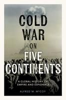 Cold War on Five Continents