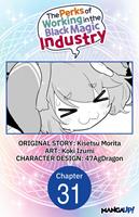   The Perks of Working in the Black Magic Industry #031