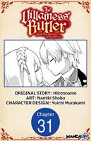 The Villainess'Butler: Death Flag Destroyer at Your Service #031