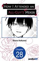 How I Attended an All-Guy's Mixer #028