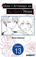 How I Attended an All-Guy's Mixer #013