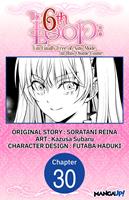   The 6th Loop: I'm Finally Free of Auto Mode in this Otome Game #030