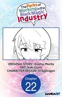   The Perks of Working in the Black Magic Industry #022