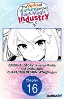   The Perks of Working in the Black Magic Industry #016