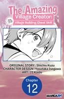   The Amazing Village Creator: Slow Living with the Village Building Cheat Skill #012