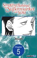 Smoking Behind the Supermarket with You #005