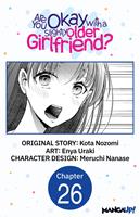   Are You Okay with a Slightly Older Girlfriend? #026