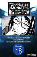   The World is Full of Monsters, So I Want to Live as I Wish #018