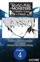   The World is Full of Monsters, So I Want to Live as I Wish #004