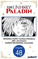   The Unholy Paladin #048