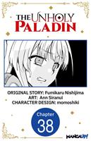   The Unholy Paladin #038