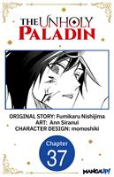   The Unholy Paladin #037