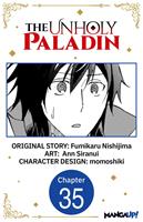   The Unholy Paladin #035
