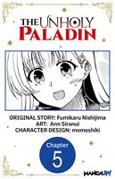   The Unholy Paladin #005