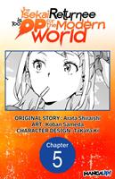   The Isekai Returnee is Too OP for the Modern World #005