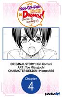   My Not-So-Fair Lady is Doomed! (But Not If I Can Help It) #004