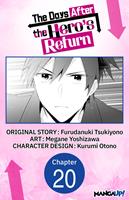 The Days After the Hero's Return #020